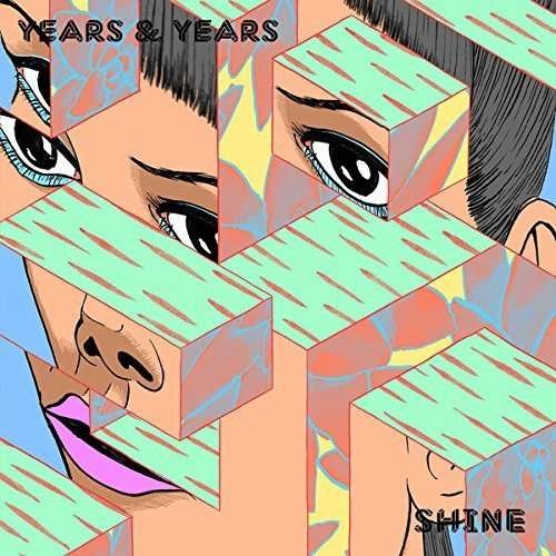 Cover for Years &amp; Years · Shine (7&quot;) (2015)