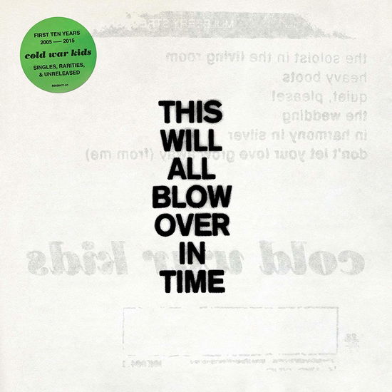 This Will All Blow Over in Time - Cold War Kids - Music - ROCK - 0602577160295 - December 7, 2018