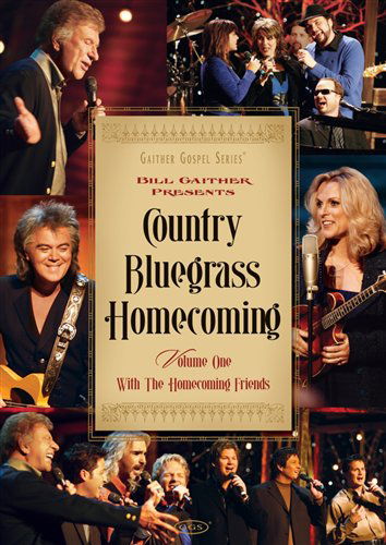 Cover for Gaither, Bill &amp; Gloria · Country Bluegrass Homecoming (DVD) (2011)