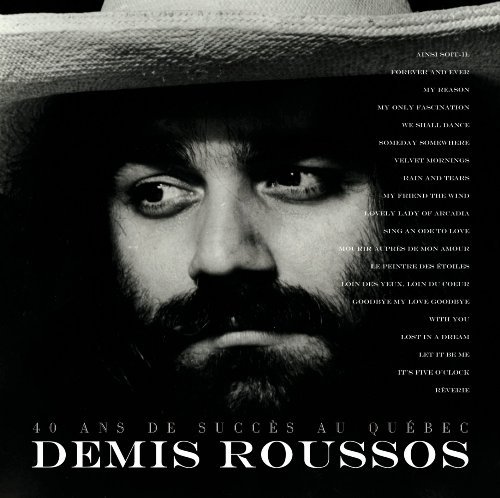 Cover for Demis Roussos · 40 Ans De Succes Au Quebec (CD) (1990)