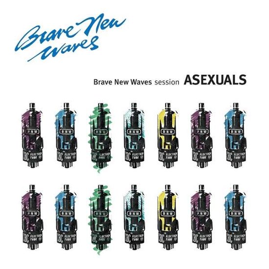 Asexuals · Brave New Waves Session (LP) [Coloured edition] (2017)