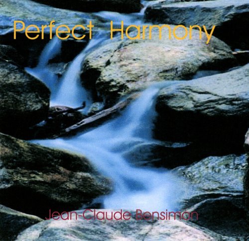 Perfect Harmony - Jean-claude Bensimon - Musique - CD Baby - 0634479285295 - 18 avril 2006