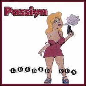 Cover for Passion · Loaded Gun (CD) (2006)