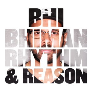 Cover for Bhiman Bhi · Rhythm &amp; Reason (LP) (2015)