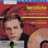 Cover for Otto Clemens · Cyrano de Bergerac-herzstiche *d* (CD) (2004)