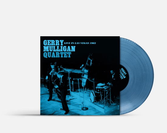 Cover for Gerry Mulligan Quartet · Live In Las Vegas 1963 (Clear Blue Vinyl) (Indies) (LP) (2025)