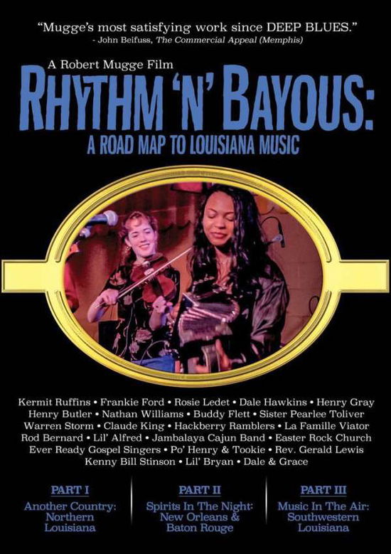 Cover for Rhythm 'n' Bayous: Road Map to Louisiana Music · Rhythm N Bayous: A Road Map To Louisiana Music (DVD) (2016)