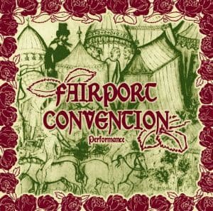 Cover for Fairport Convention · Performance (CD) [Limited edition] (2011)