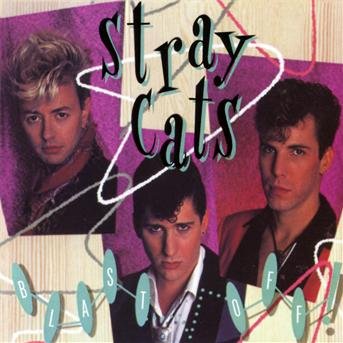 Cover for Stray Cats · Blast off (CD) (2012)