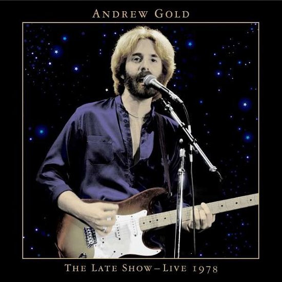 Late Show-live 1978 - Andrew Gold - Música - Omnivore Recordings - 0816651010295 - 12 de mayo de 2015