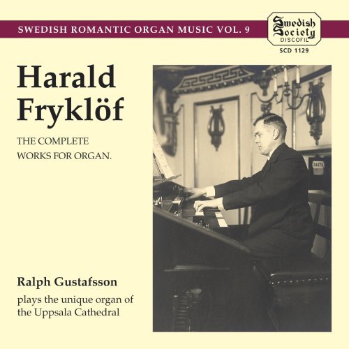 Cover for Ralf Gustafsson · Fryklofcomplete Works For Organ Vol 9 (CD) (2007)