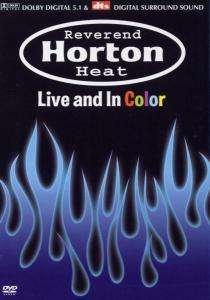 Live And In Color - Reverend Horton Heat - Música - BMG ARIOLA A/S - 0828765552295 - 24 de novembro de 2003