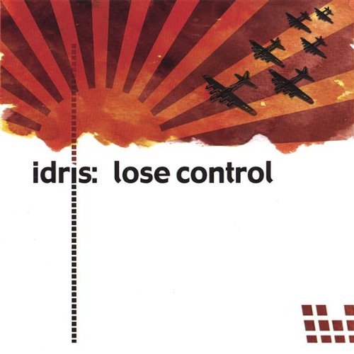 Cover for Idris · Lose Control (CD) (2007)