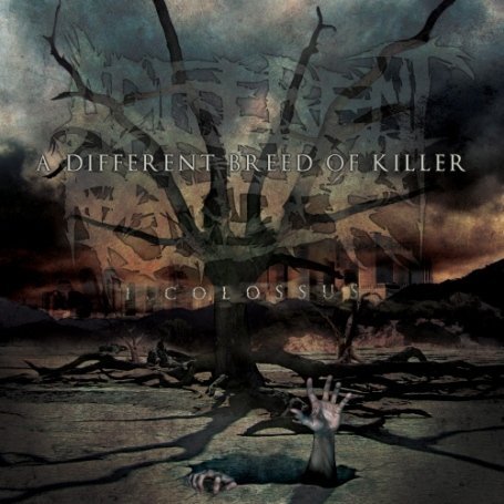 A Different Breed of Kill-i Colloss - A Different Breed Of Kill - Musik - RISE RECORDS - 0854132001295 - 29. april 2008