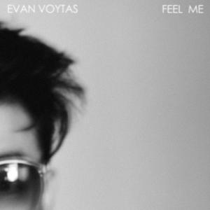 Cover for Evan Voytas · Feel Me EP (LP) (2012)