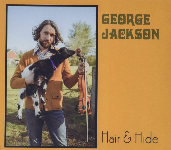 Cover for George Jackson · Hair &amp; Hide (CD) (2021)