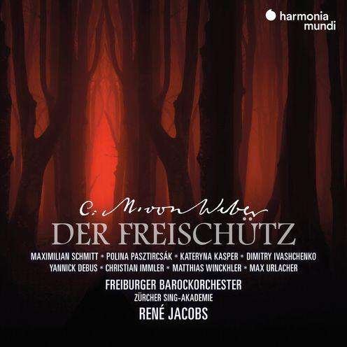 Cover for Freiburger Barockorchester / Rene Jacobs · Weber Der Freischutz (1821) (CD) (2022)