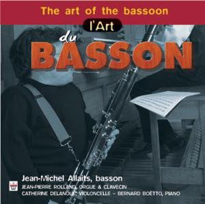 Jean-Michel Alhaits - Art Of The Bassoon - Jean - Musik - ARION - 3325480607295 - 1. maj 2012