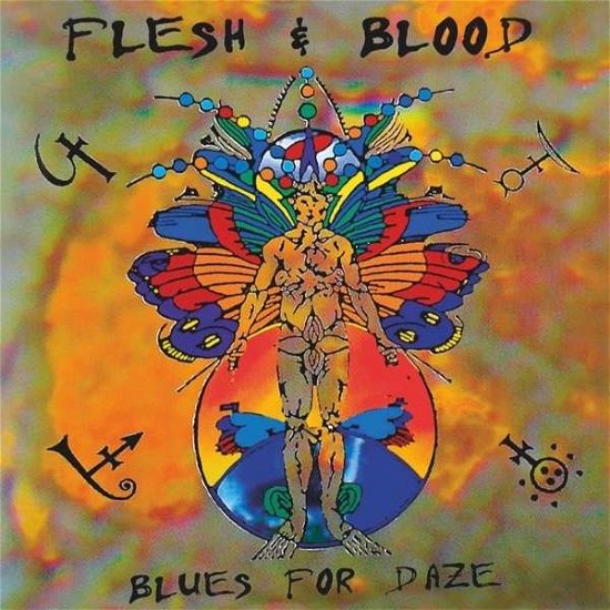 Blues For Daze - Flesh & Blood - Musik - BAD REPUTATION - 3341348053295 - 29. januar 2021