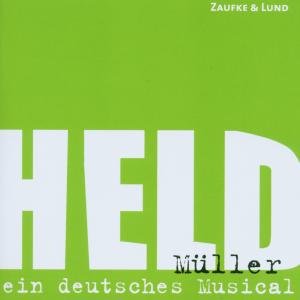 Cover for Original Berlin Cast · Held Mueller-ein Deutsche (CD) (2007)