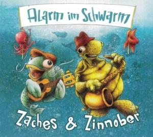 Cover for Zaches &amp; Zinnober · Alarm In Schwarm (CD) (2023)