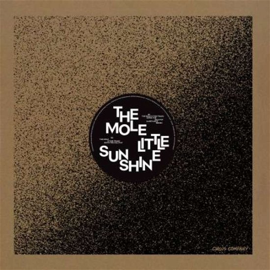 Little Sunshine - Mole - Musik - CIRCUS COMPANY - 4260038311295 - 22. september 2017