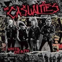 Cover for The Casualties · Until Death - Studio Sessions (CD) [Japan Import edition] (2019)
