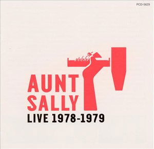 Cover for Aunt Sally · Aunt Sally Live 1978-79 (CD) [Japan Import edition] (2001)