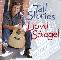 Tall Stories - Lloyd Spiegel - Musiikki - P-Vine Japan - 4995879238295 - perjantai 15. syyskuuta 2006