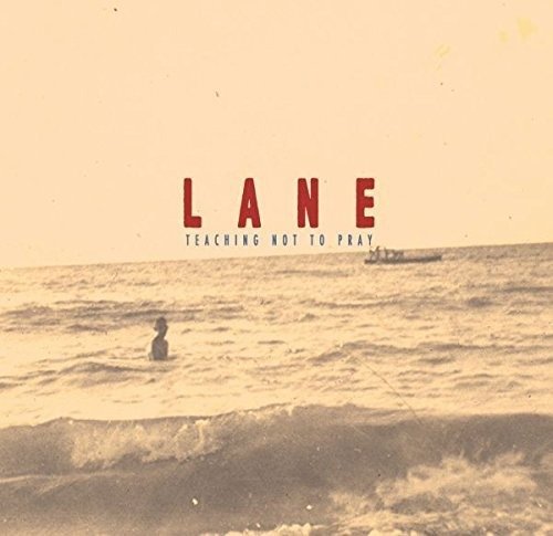 Cover for Lane · Teaching Not To Pray (LP) (2018)