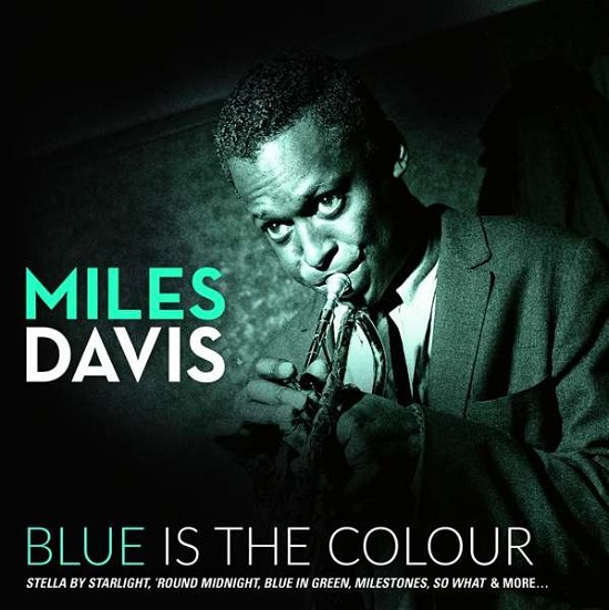 Blue Is The Colour - Miles Davis - Música - DELTA - 5055551790295 - 16 de noviembre de 2017