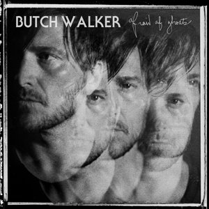 Cover for Butch Walker · Afraid of Ghosts (CD) (2015)