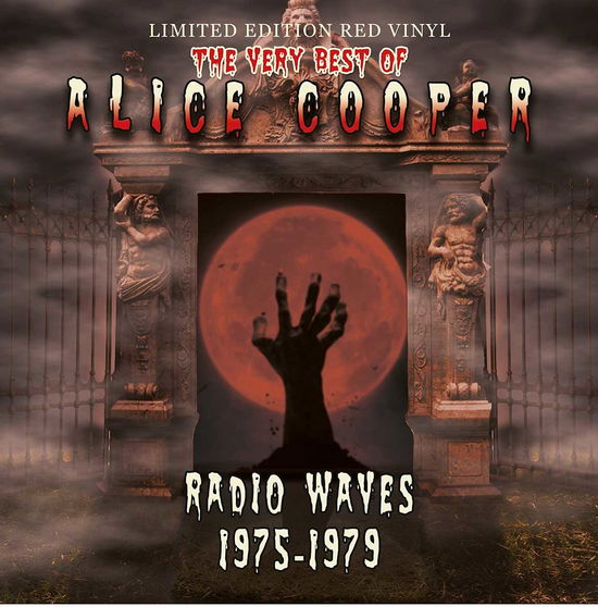 Radio Waves 1975-1979 - Alice Cooper - Musique - CODA - 5060420344295 - 7 juillet 2017