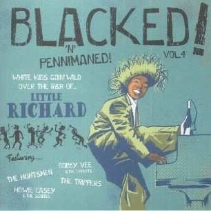 Blacked! Vol. 4 - Various (Blacked! 'n' Pennimaned!) - Música - SLEAZY - 6155634741295 - 