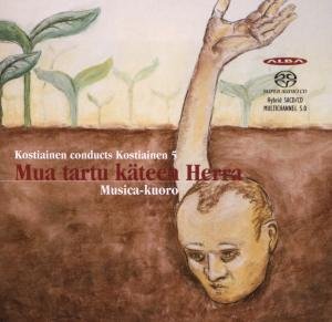 Cover for Musica Choir / Kostiainen · Oh Lord, Please Take My Hand Alba Klassisk (SACD) (2007)