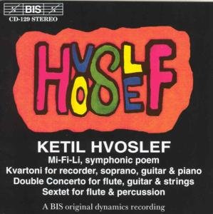 Cover for Hvoslef / Rpo · Mi-fi-li Symphonic Poem / Kvartoni (CD) (1995)