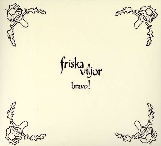 Bravo! - Friska Viljor - Musiikki - CRYING BOB RECORDS - 7320470069295 - tiistai 23. toukokuuta 2006