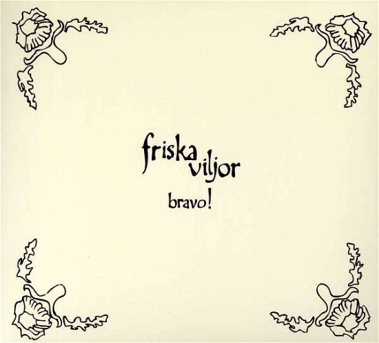 Bravo! - Friska Viljor - Muziek - CRYING BOB RECORDS - 7320470069295 - 23 mei 2006