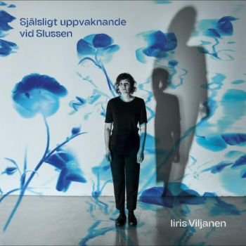 Cover for Iiris Viljanen · Själsligt uppvaknande vid Slussen (LP) (2024)