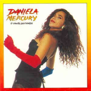 Cover for Daniela Mercury · O Canto Da Cidade (CD)
