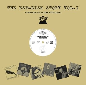 Cover for Aa.vv. · The Esp Disk Story Volume 1 [lp 140 Gr Hq Vinyl] (LP) (2016)
