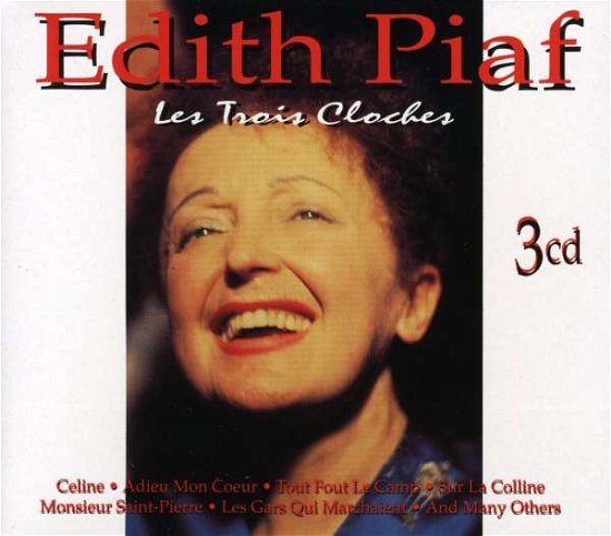 Cover for Edith Piaf · Les Trois Cloches (CD) (1999)
