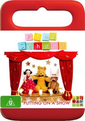 Cover for Play School · Play School - Putting On A Show (DVD) (2012)