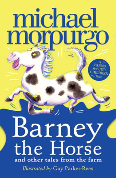 Cover for Michael Morpurgo · A Barney the Horse and Other Tales from the Farm (Paperback Bog) (2024)