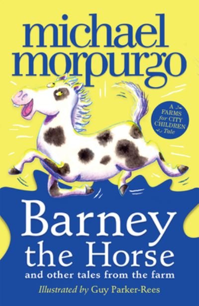 Cover for Michael Morpurgo · A Barney the Horse and Other Tales from the Farm (Paperback Book) (2024)