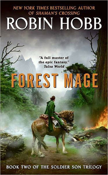 Forest Mage: Book Two of The Soldier Son Trilogy - Soldier Son Trilogy - Robin Hobb - Books - HarperCollins - 9780060758295 - November 27, 2007