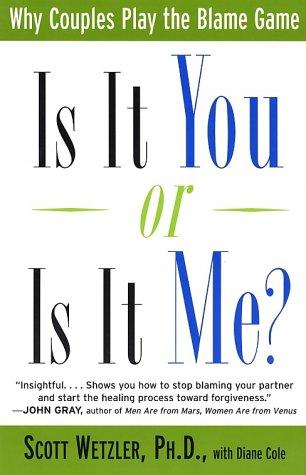 Is It You or Is It Me? - Scott Wetzler - Livros - Harper Perennial - 9780060930295 - 23 de junho de 1999