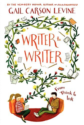 Cover for Gail Carson Levine · Writer to Writer: From Think to Ink (Pocketbok) [Original edition] (2014)