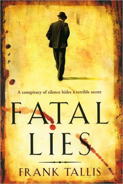 Cover for Frank Tallis · Fatal Lies: (Vienna Blood 3) - Vienna Blood (Taschenbuch) (2008)