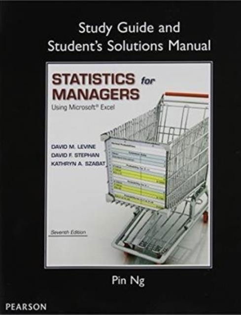 Cover for David Levine · Study Guide and Student's Solutions Manual Statistics for Managers Using Microsoft Excel (Paperback Book) (2014)